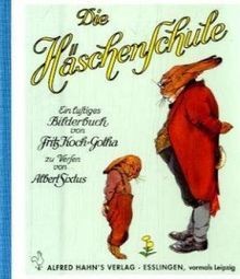 Die häschenschule von sixtus - die,